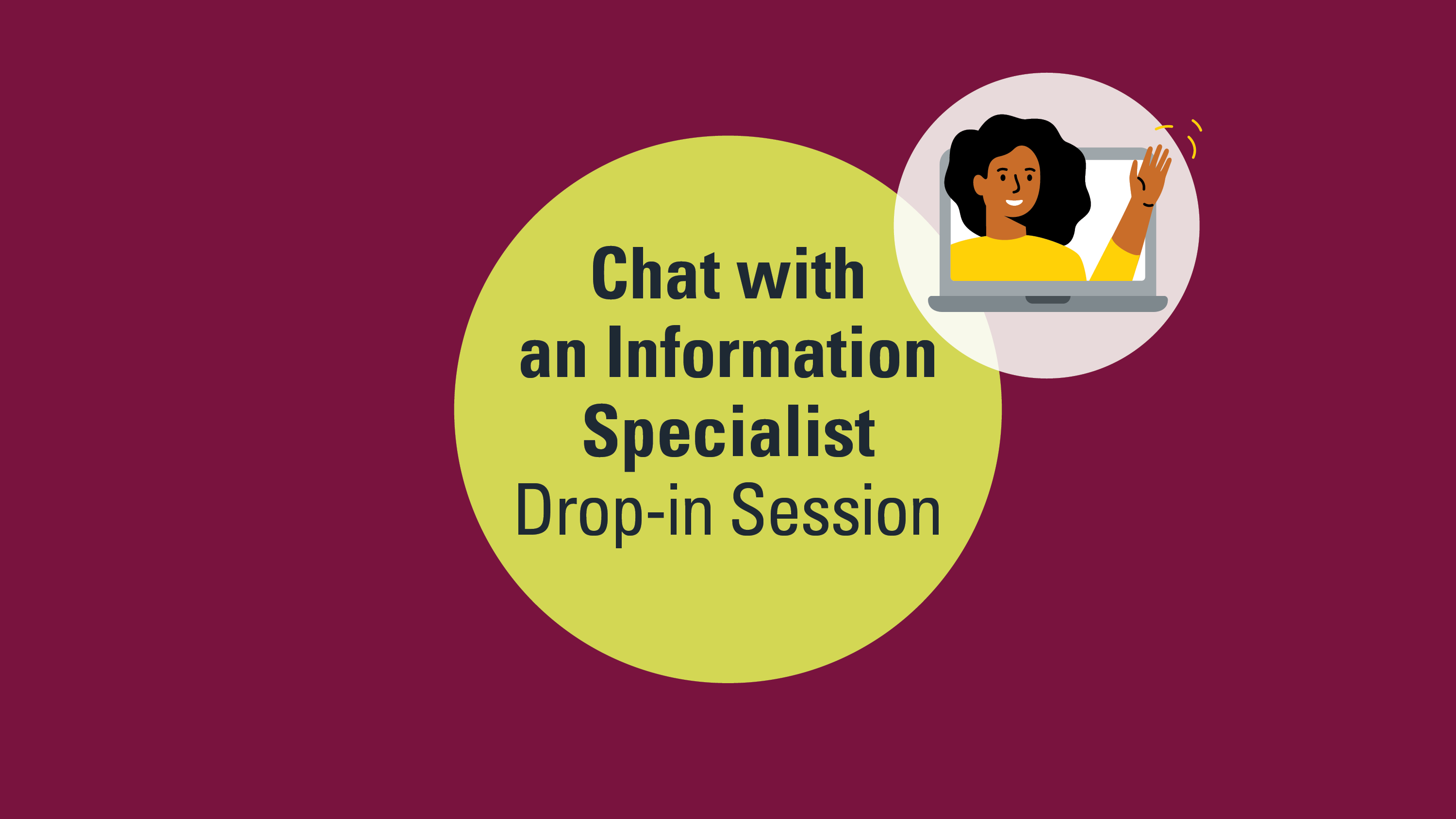 McMaster Continuing Education Chat with an Information Specialist Drop-in Session