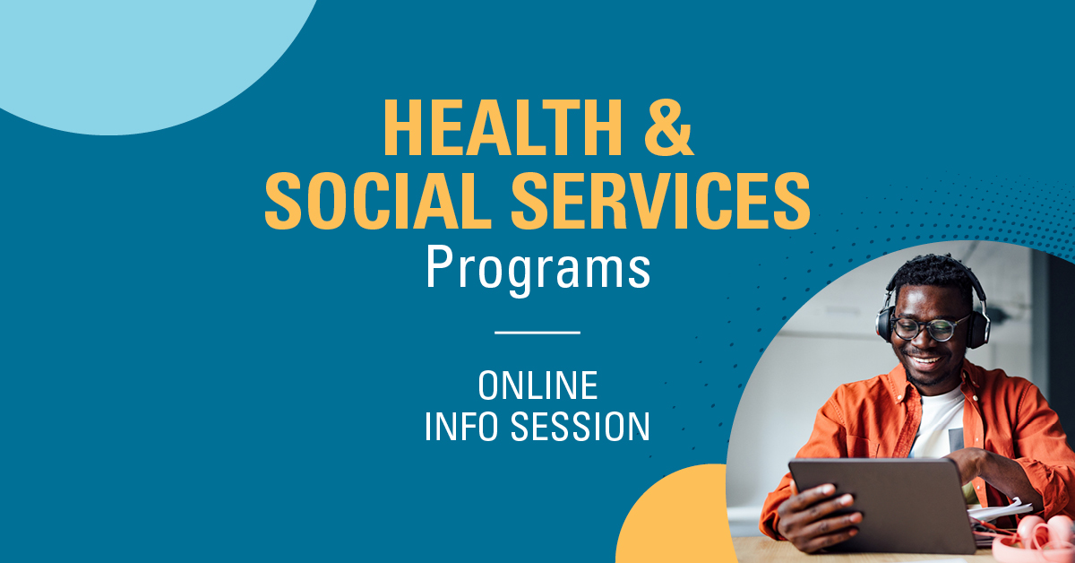 health-and-social-services-programs-online-info-session-continuing